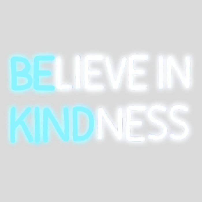 Brite Lite Tribe believe in kindness neon sign in blue and white glowing colors for home decor