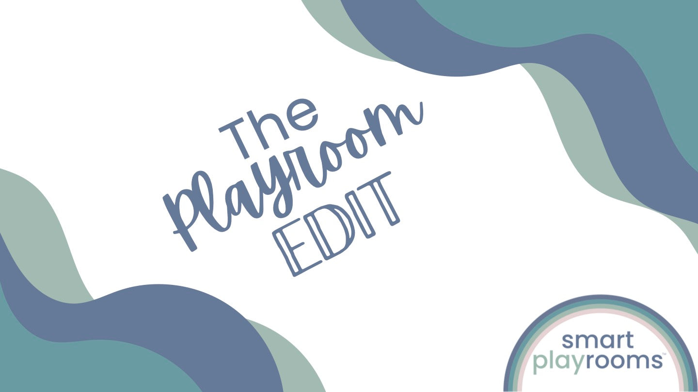 The Playroom Edit